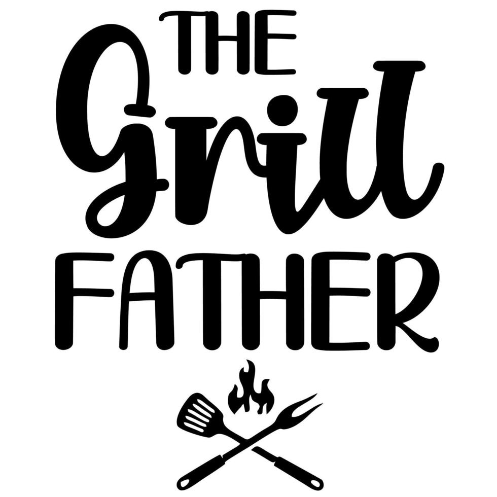 the grill father 6552444 Vector at