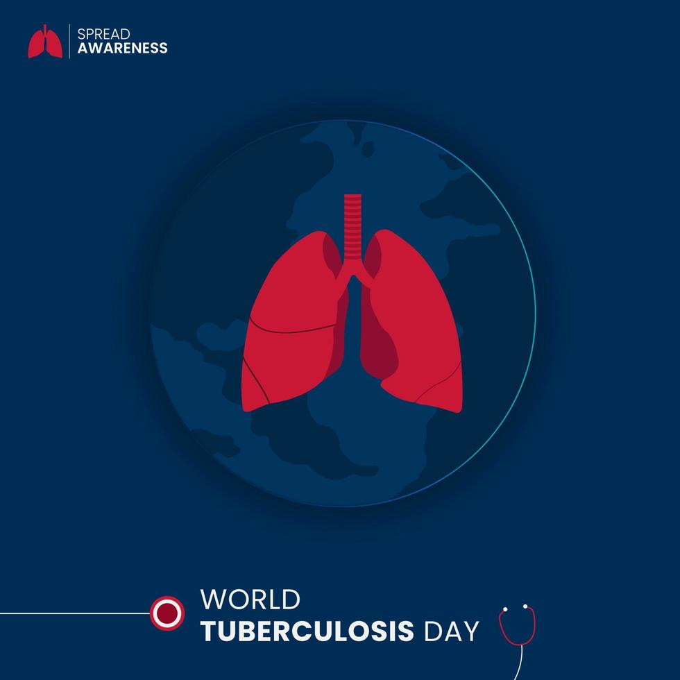 World tuberculosis day awareness about tuberculosis design vector