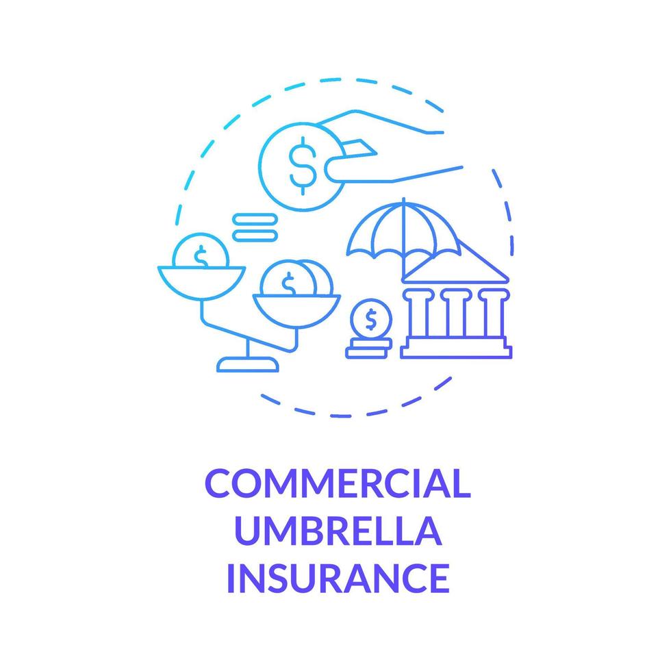 Commercial umbrella insurance blue gradient concept icon. Corporate coverage and protection abstract idea thin line illustration. Isolated outline drawing. Roboto-Medium, Myriad Pro-Bold fonts used vector