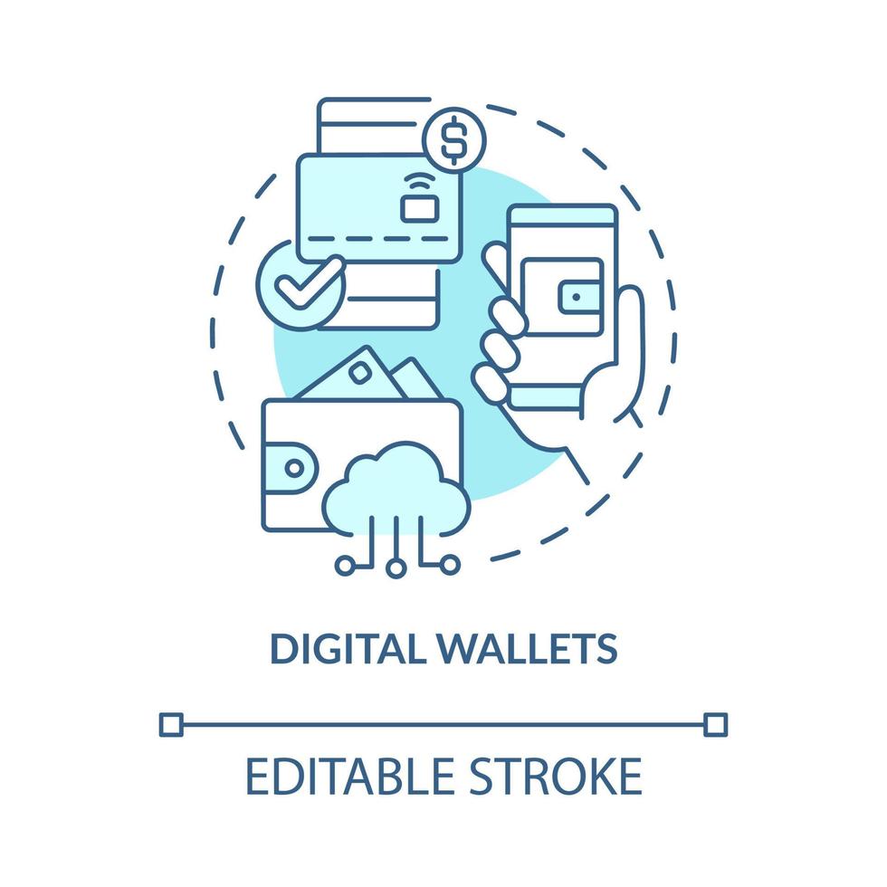 Digital wallets turquoise concept icon. Online account. Touchless system abstract idea thin line illustration. Isolated outline drawing. Editable stroke. Roboto-Medium, Myriad Pro-Bold fonts used vector