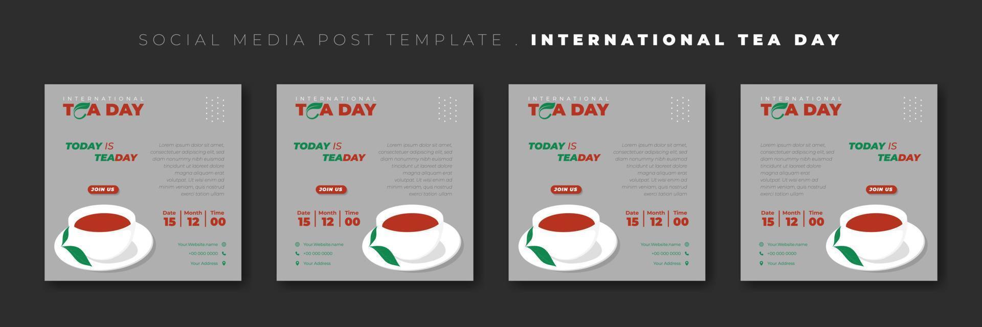 conjunto de plantillas de publicaciones en redes sociales con diseño de taza de té. diseño de plantilla del día internacional del té. vector