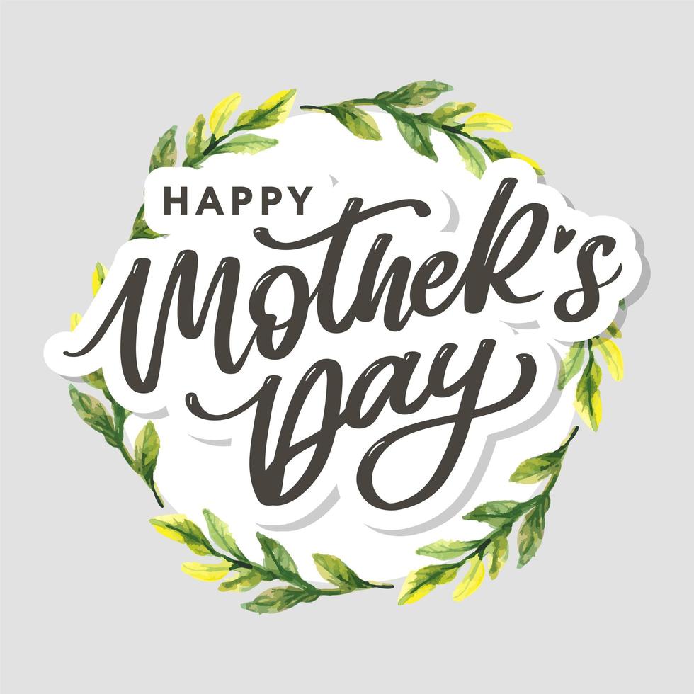 Happy Mothers Day lettering. Handmade calligraphy vector illustration. Mother's day card with flowers