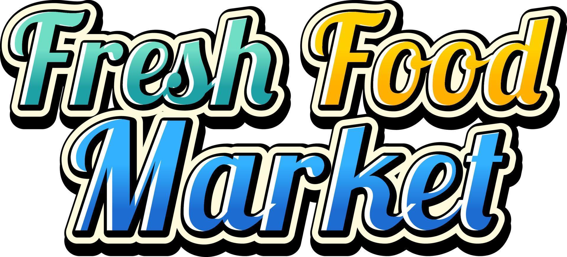 Fresh Food Market typography design vector