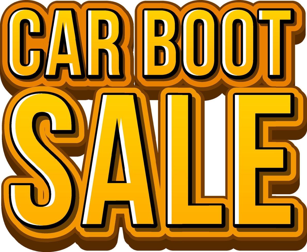 Car boot sale typography design vector