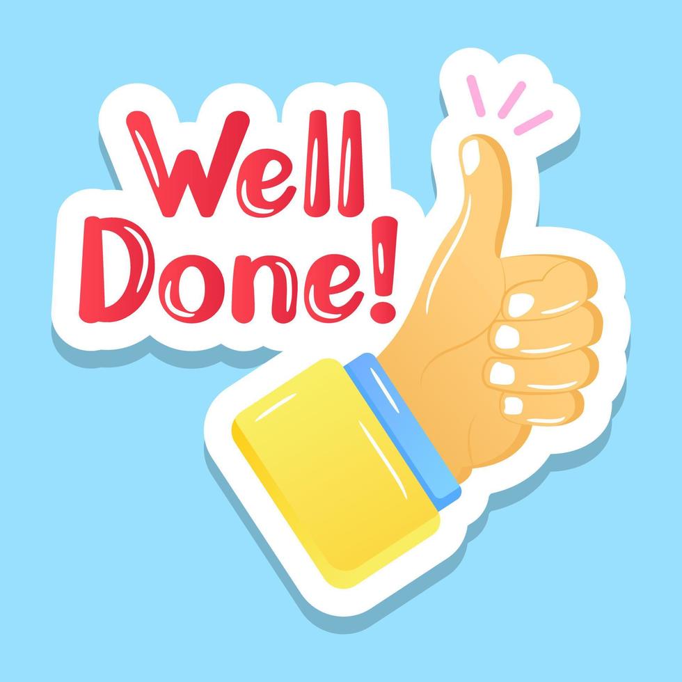 A flat sticker of well done, editable design vector