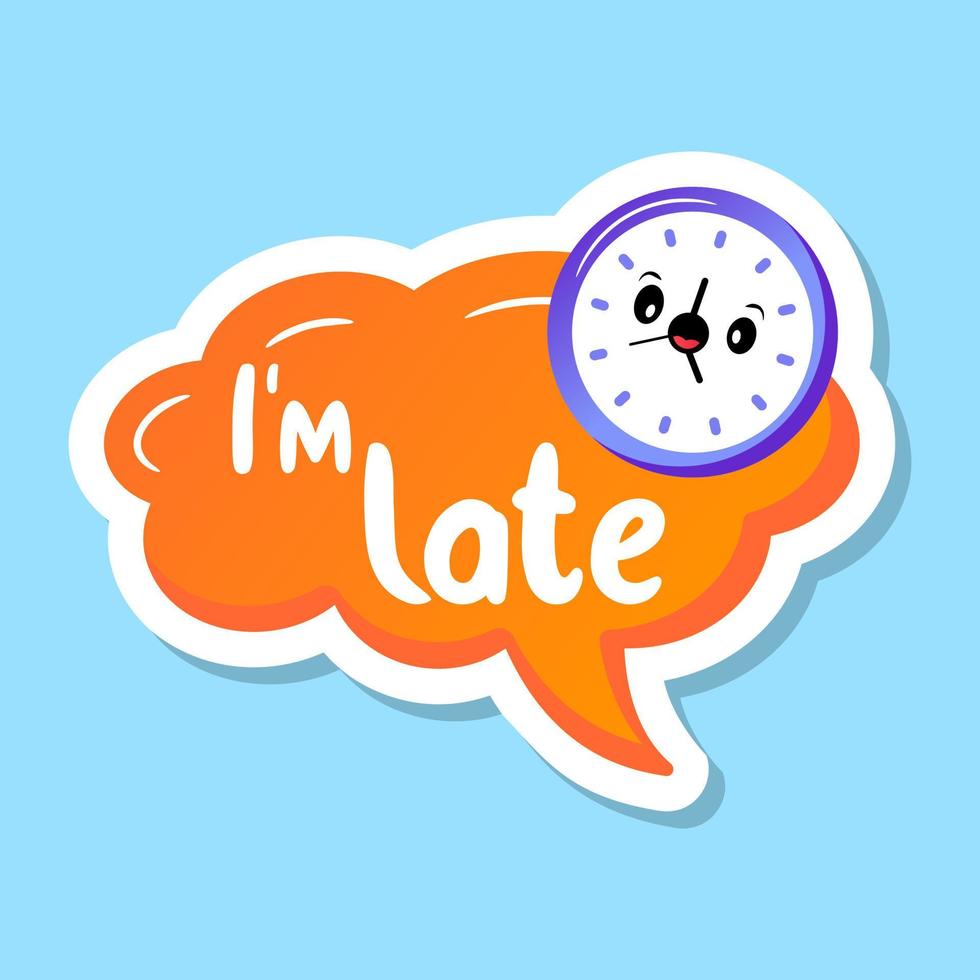 A text bubble with i am late text, flat sticker vector