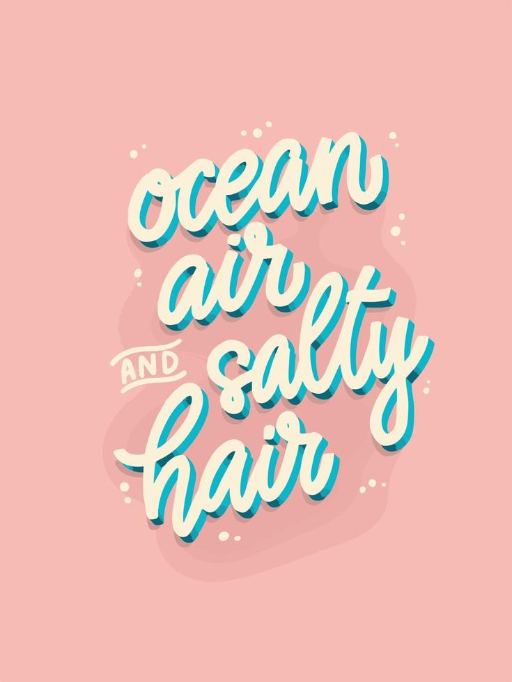 cita de letras de mar y verano 'aire oceánico y cabello salado' para carteles, impresiones, tarjetas, carteles, etc. eps 10 vector