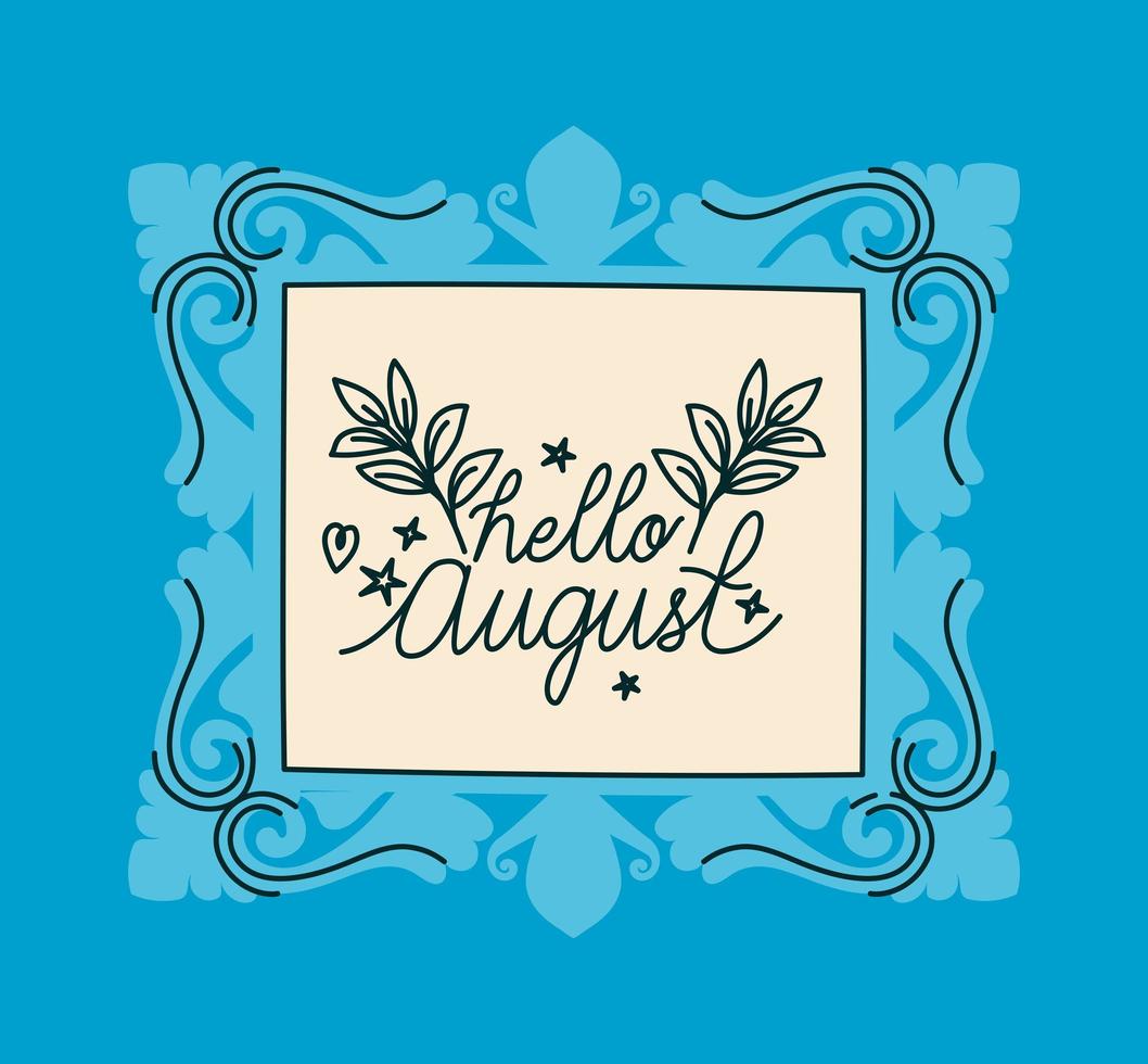 frame of hello august vector