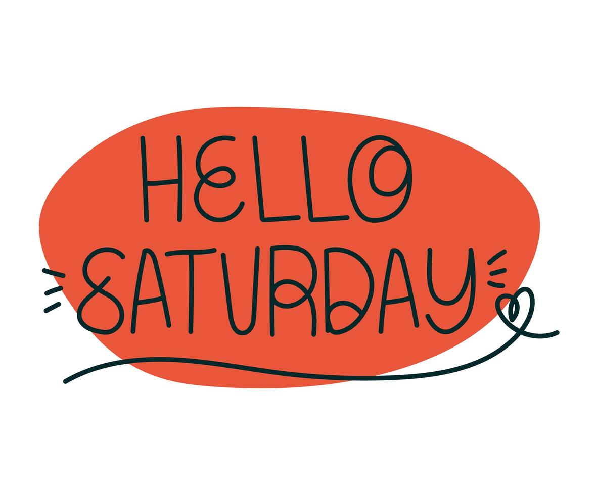 lettering of hello saturday vector