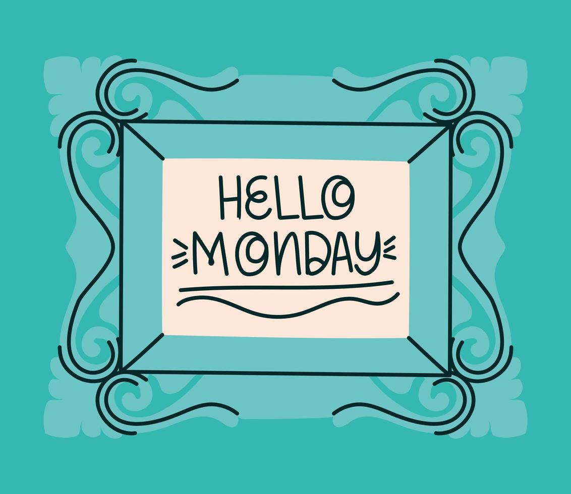 framed of hello monday vector