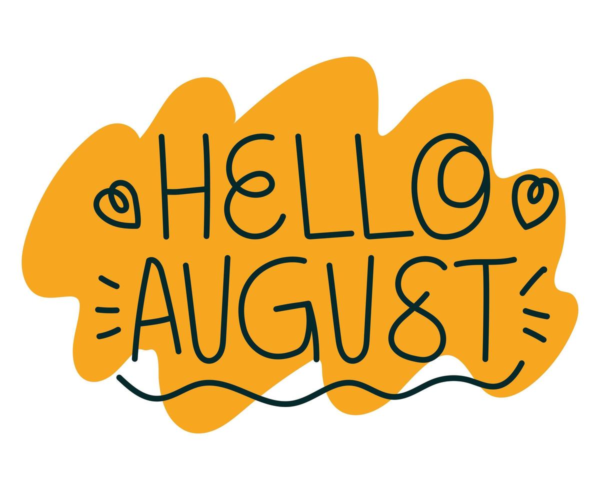 lettering of hello august vector