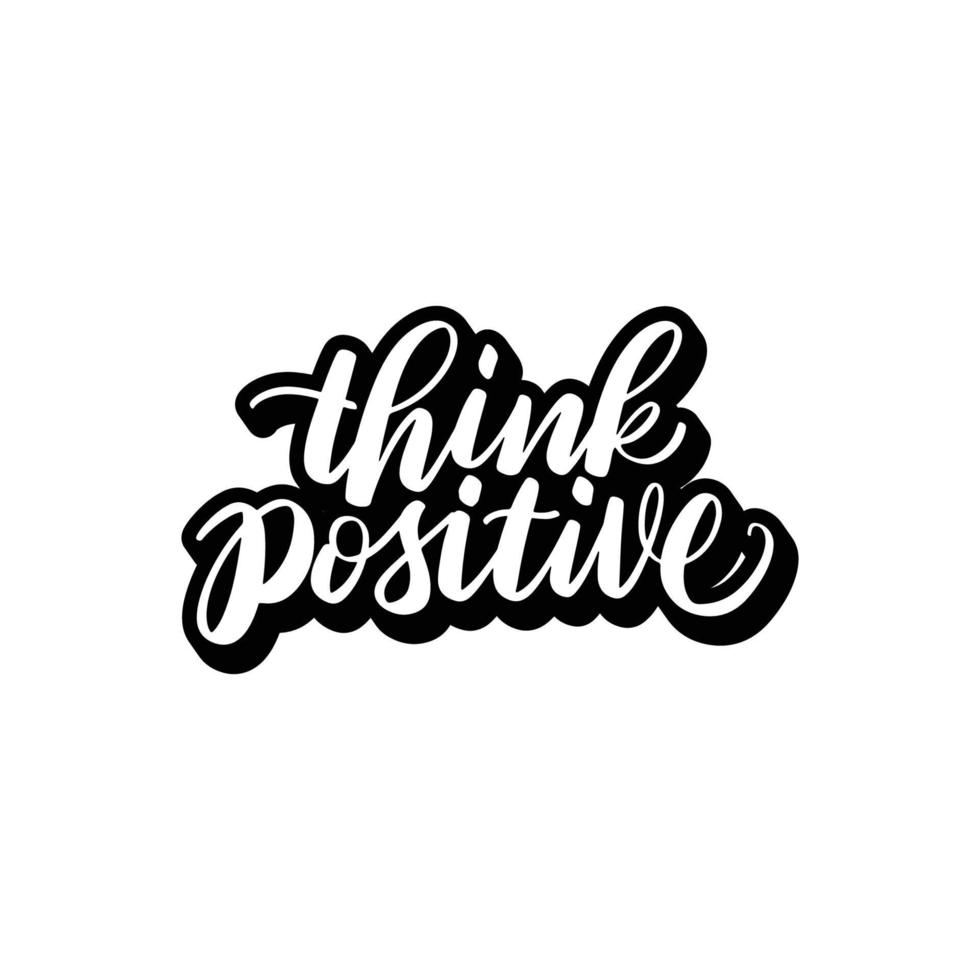 think positive hand lettering vector