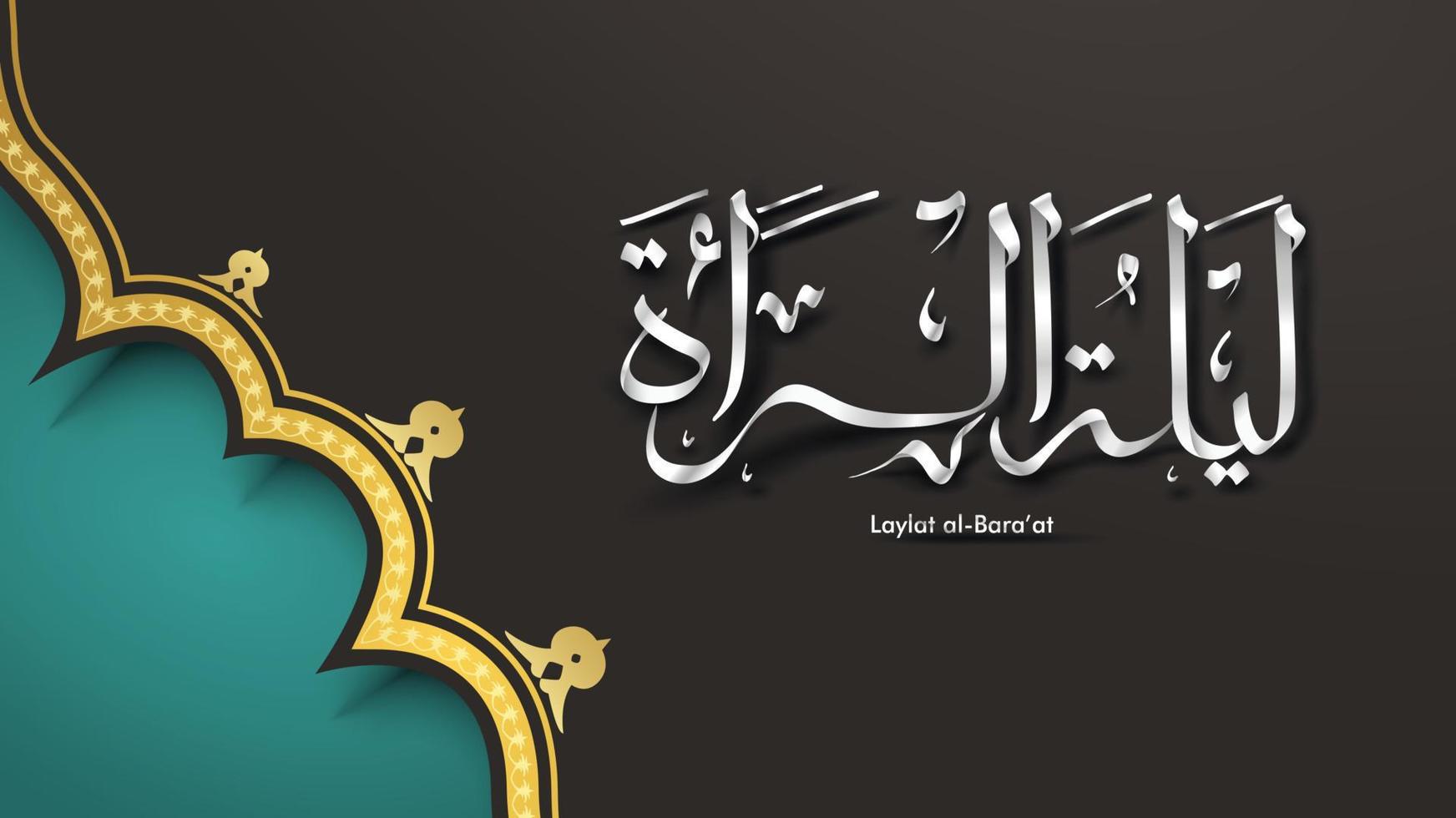 Laylat al-Bara at Ramadan Kareem arabic calligraphy greeting card background design. Translation -  Bara at Night - Vector