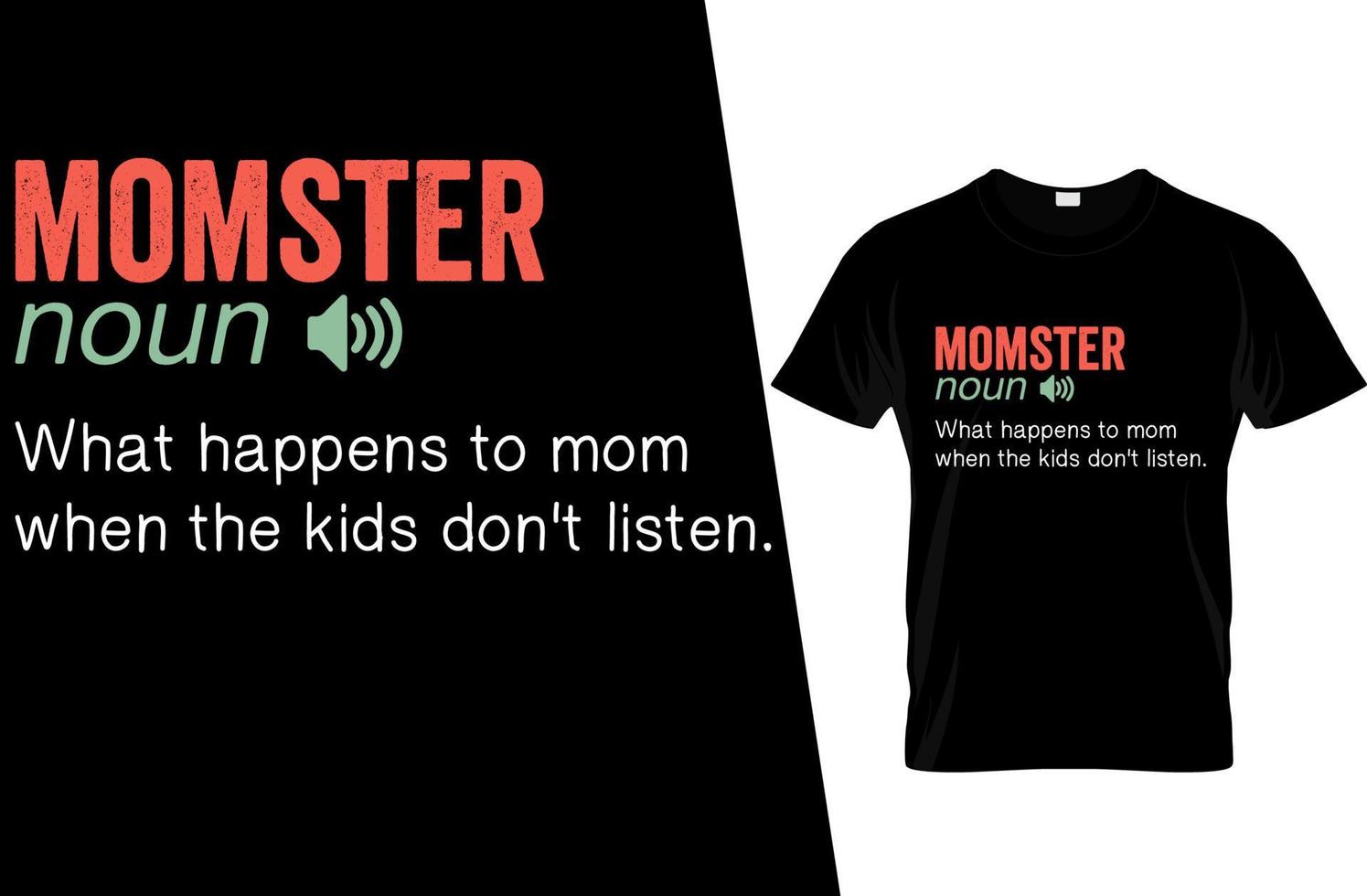 Momster Funny Definition T Shirt Design vector