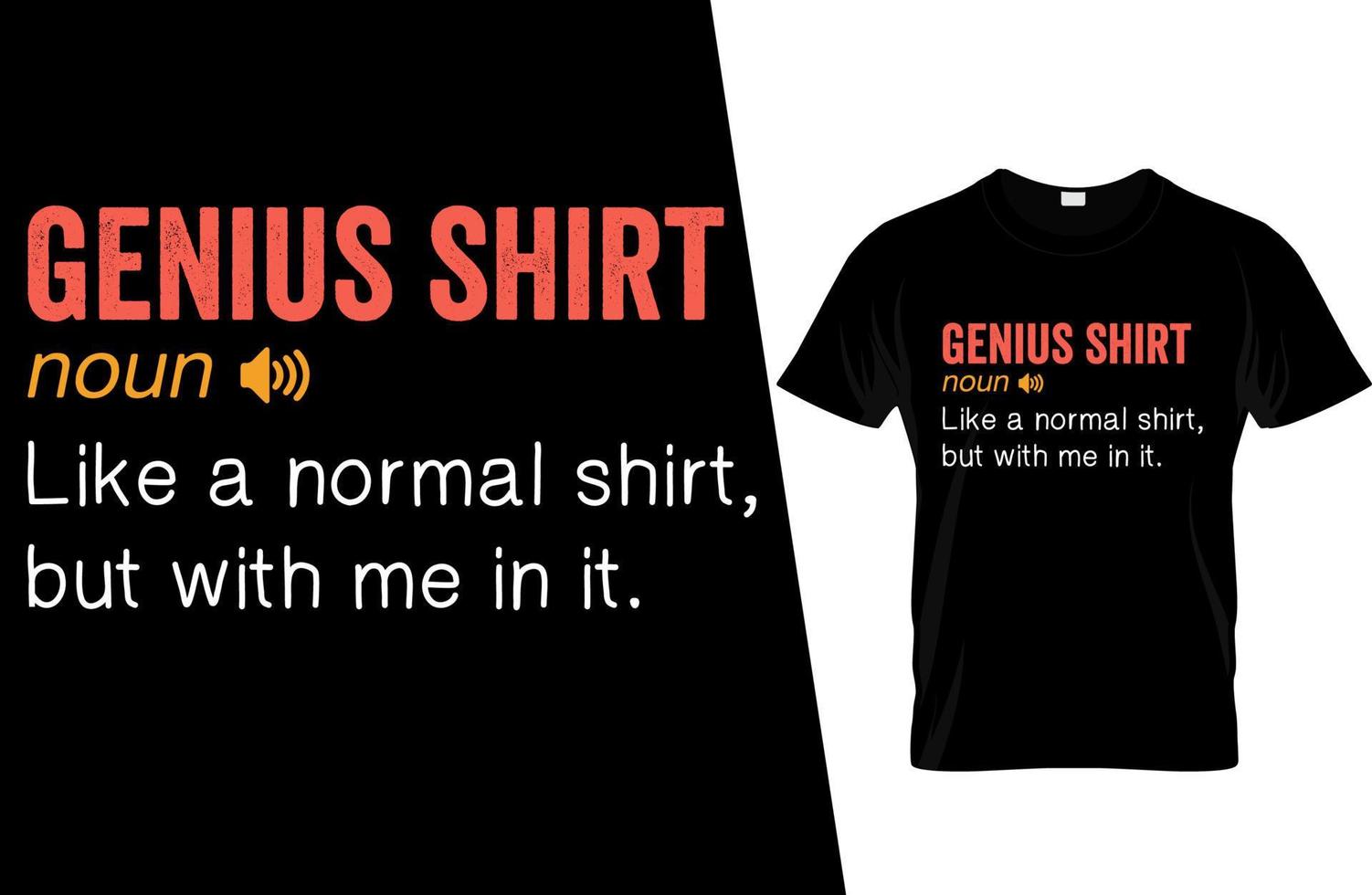 Genius Shirt Funny Definition T Shirt Design vector