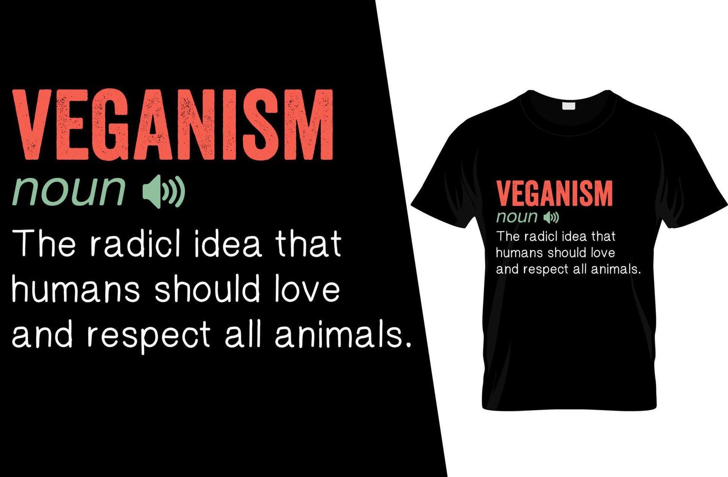 Veganism Funny Definition T Shirt Design vector