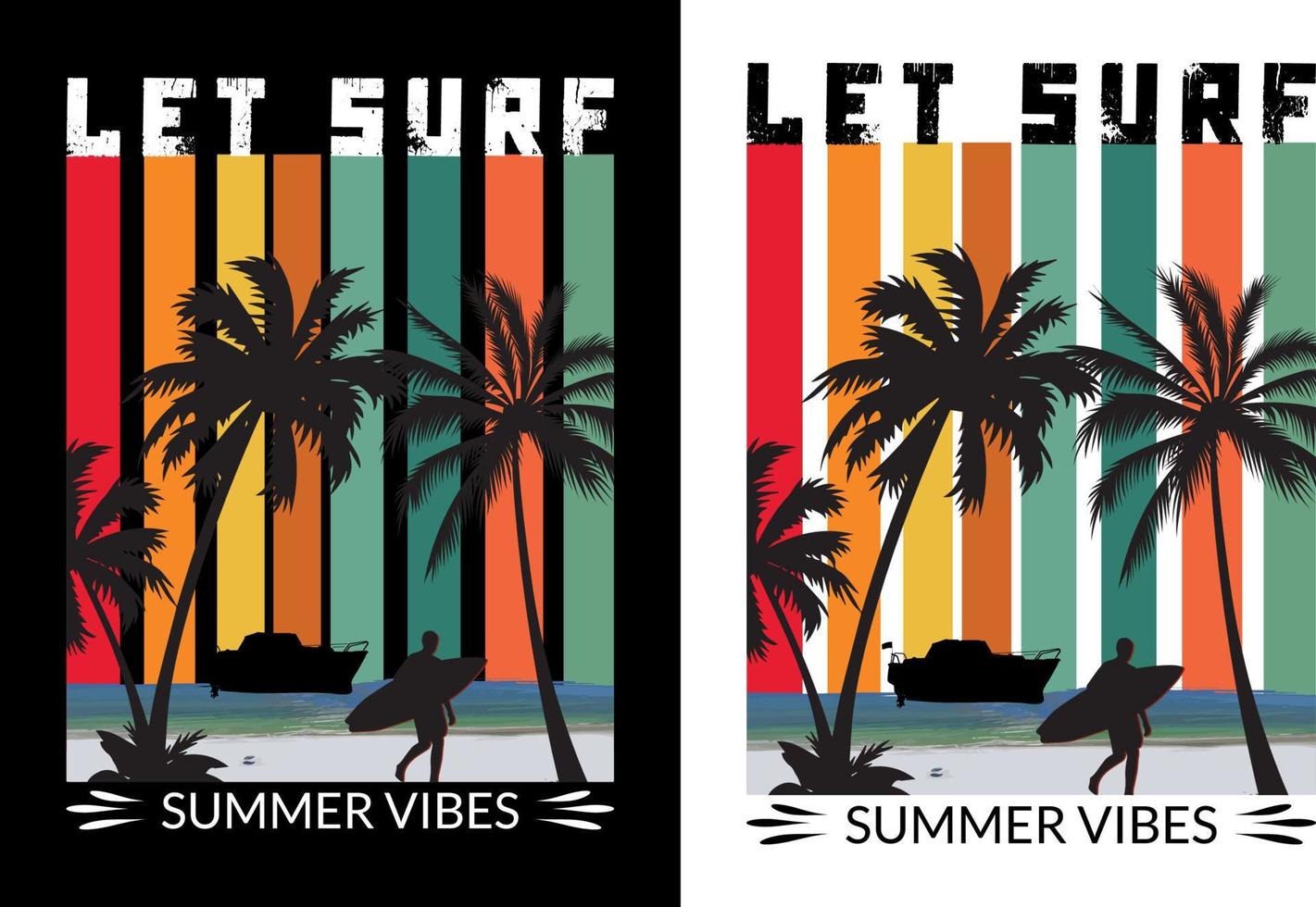 Let Surf Summer Vibes Vintage T-shirt design vector