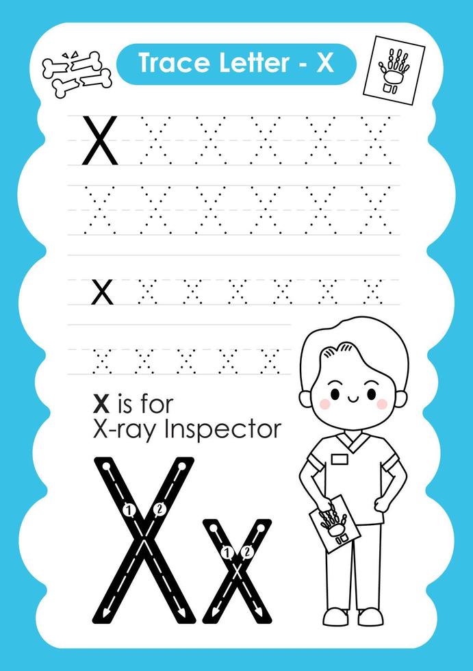 Alphabet Trace Letter A to Z preschool worksheet with the Letter X X-ray Inspector vector