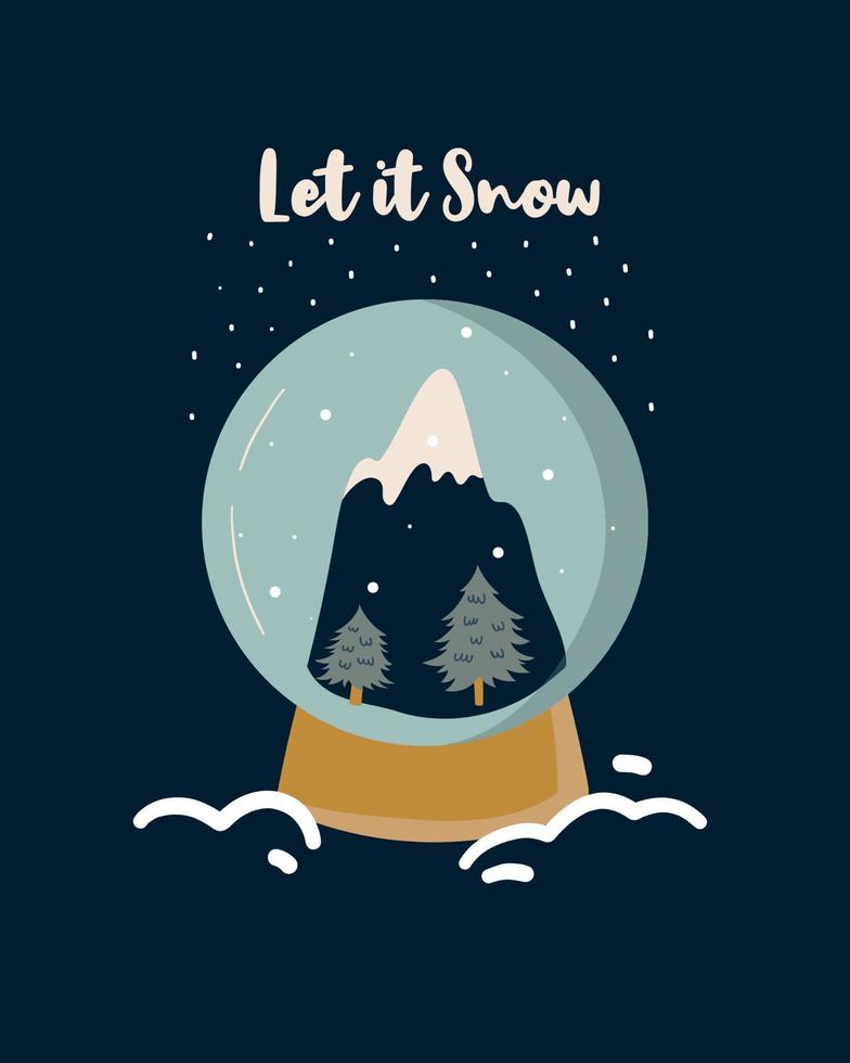 Let is snow poster with snow globe. Christmas and New Year illustration, greeting card vector