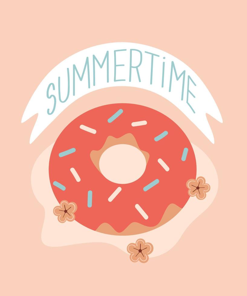 Vector summer cartoon illustration with donut, flowers and lettering Summertime. For print, poster and card.