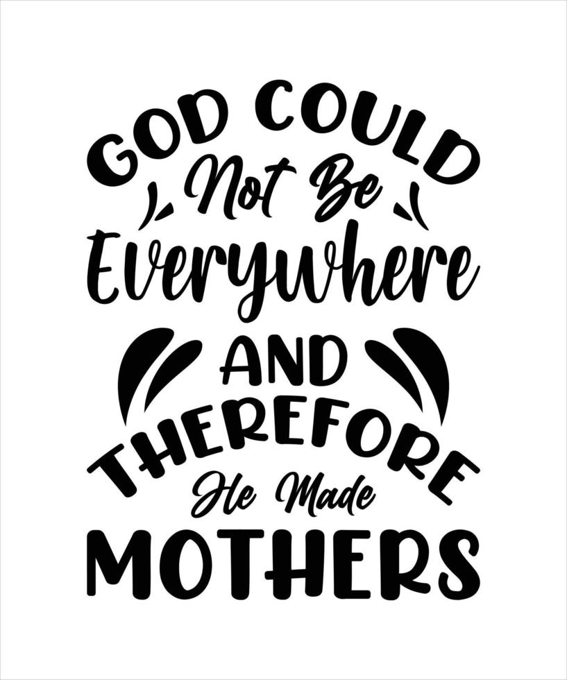 LETTERING QUOTE FOR T-SHIRT DESIGN vector
