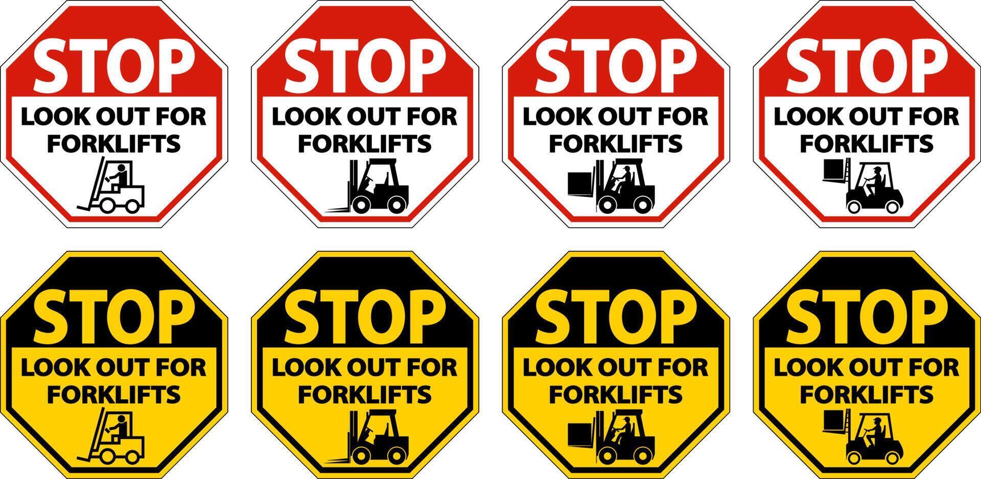 Stop Look Out For Forklifts Sign On White Background vector