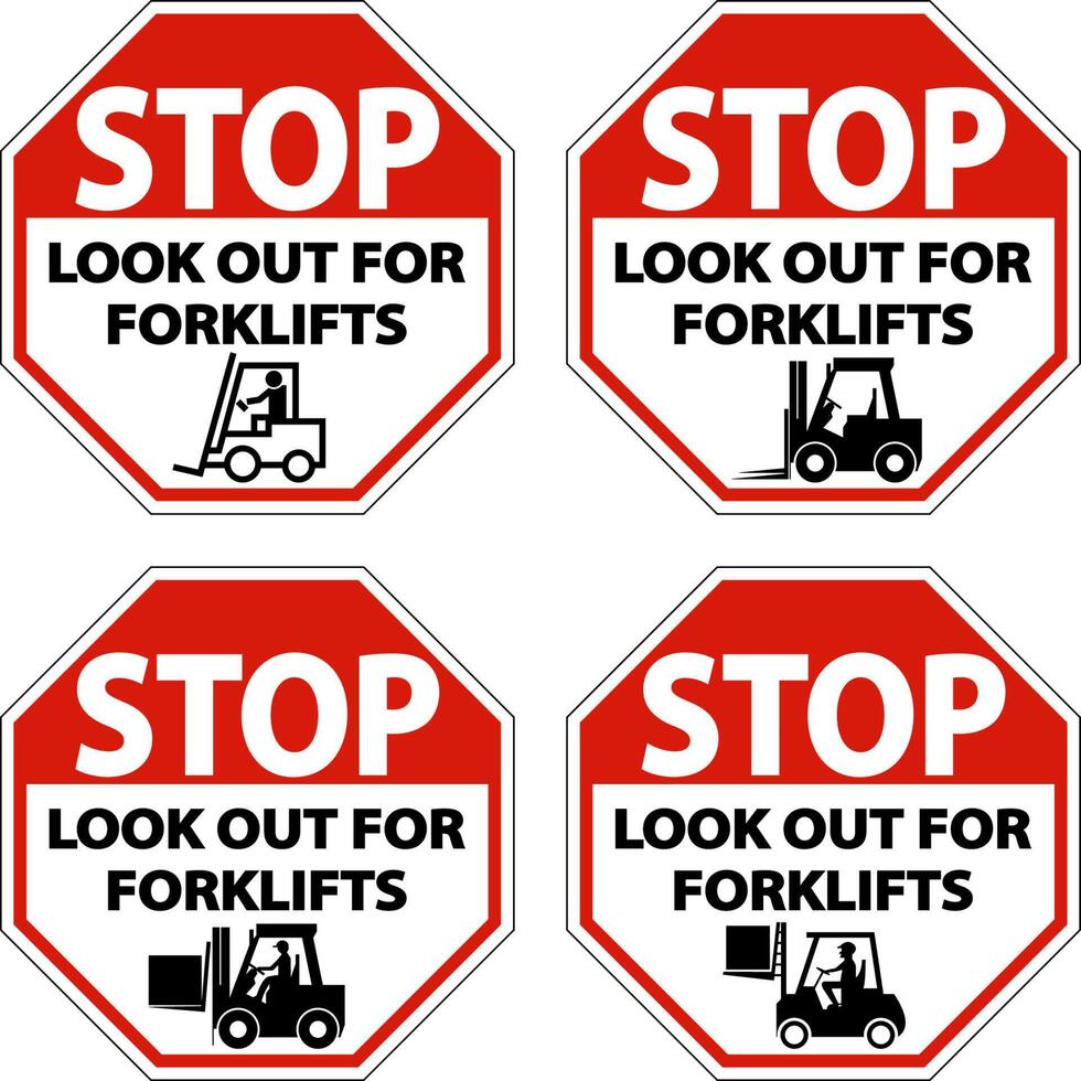 Stop Look Out For Forklifts Sign On White Background vector