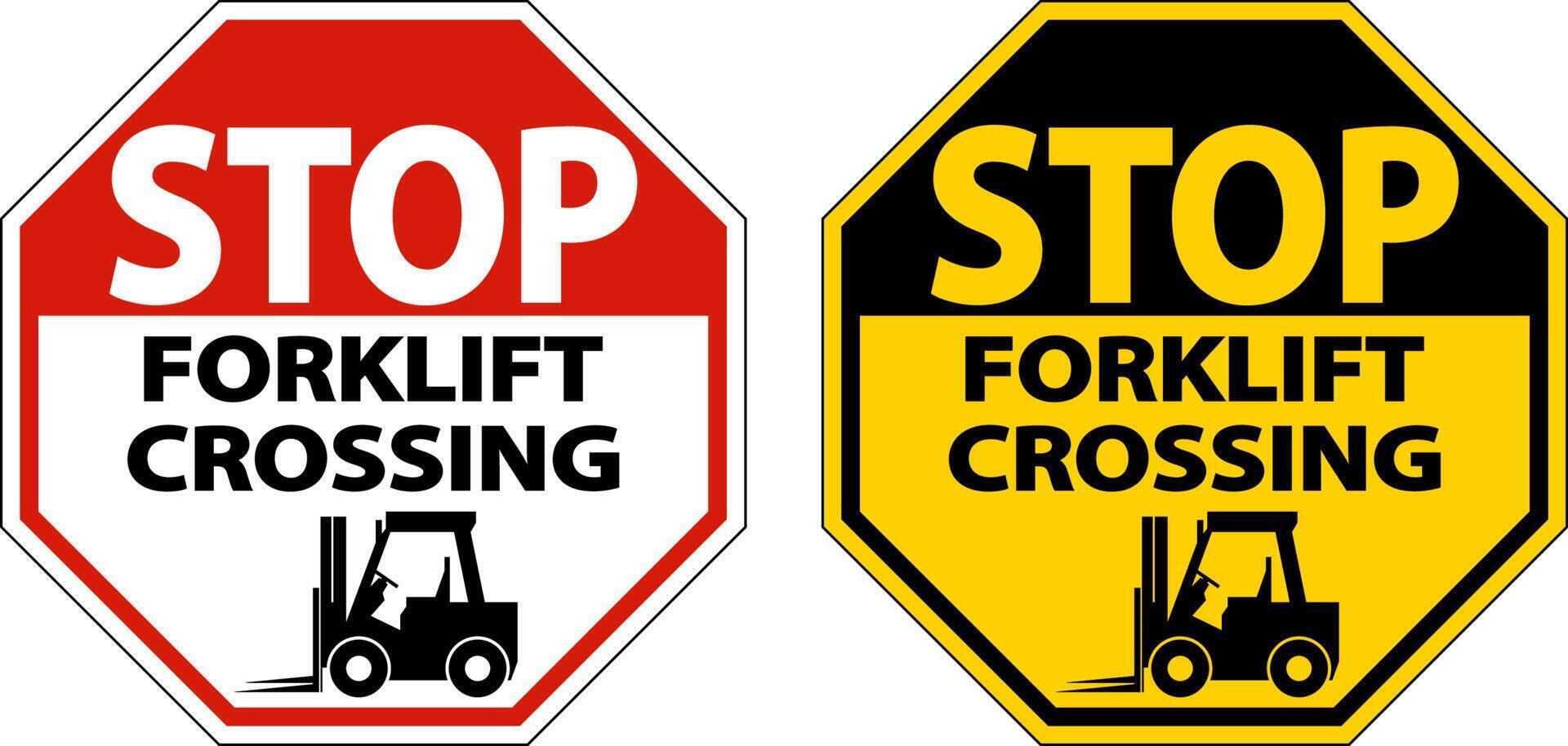 Stop Forklift Crossing Sign On White Background vector