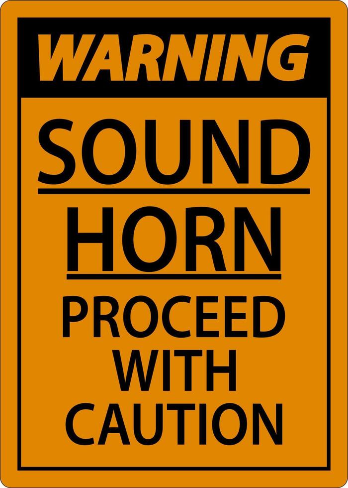 Sound Horn Proceed With Warning Sign On White Background vector