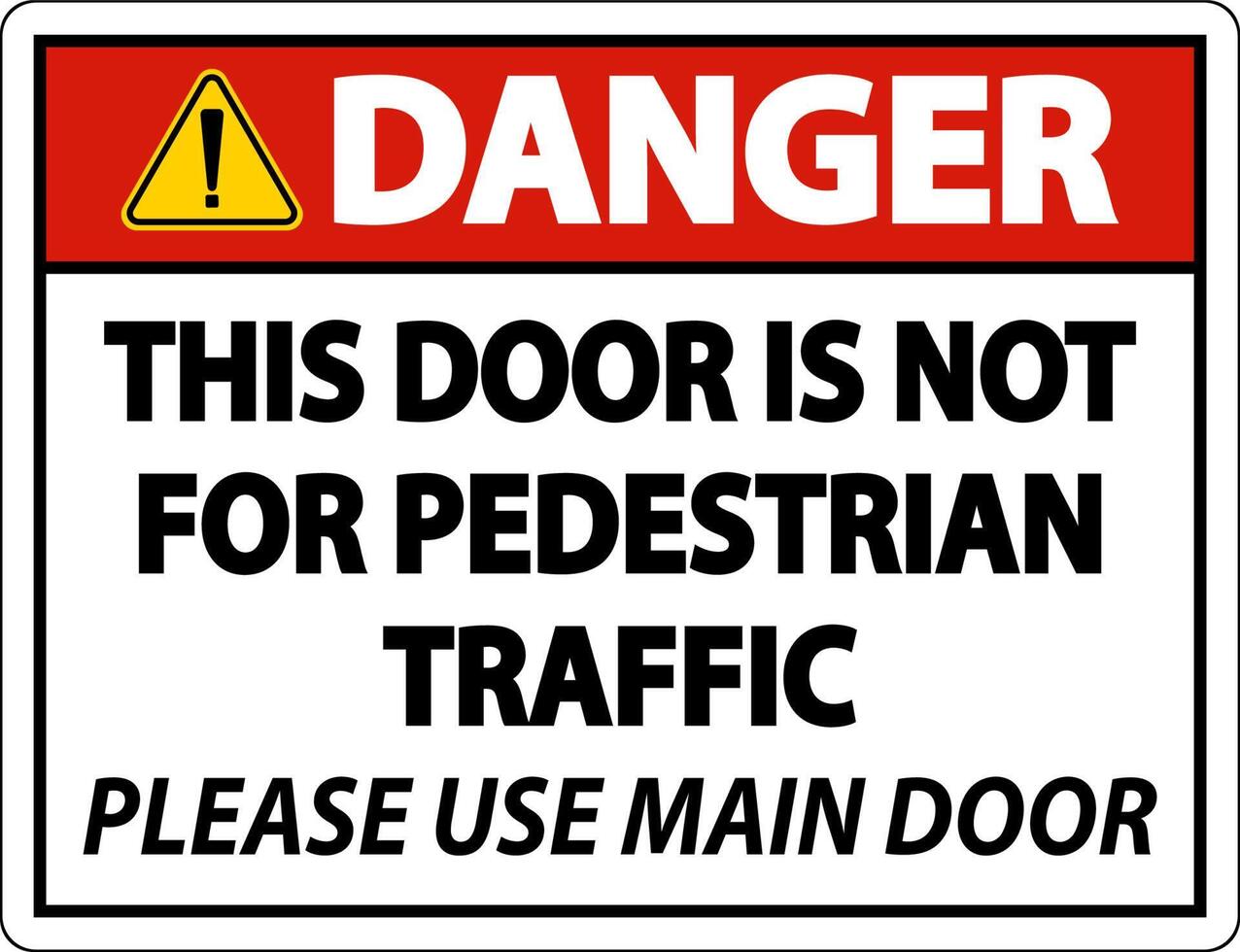 Danger Not For Pedestrian Traffic Sign On White Background vector