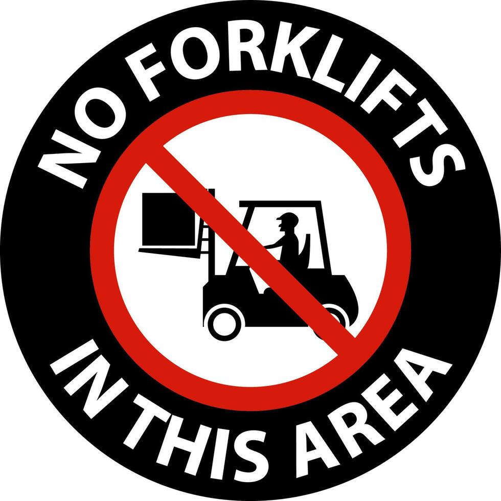 No Forklifts In This Area Floor Sign On White Background vector