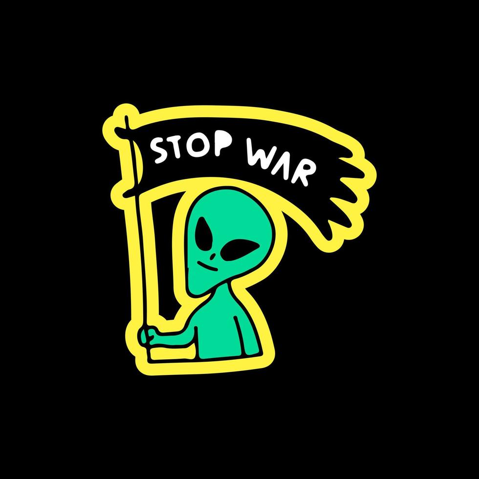 Alien holding flag with stop war typography, illustration for t-shirt, sticker, or apparel merchandise. With doodle, retro, and cartoon style. vector