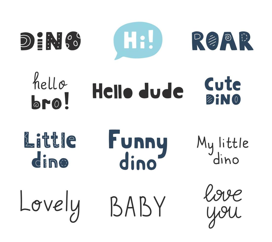 colección de citas de dinosaurios. conjunto de letras dibujadas a mano vectorial. lindas frases para el diseño de los niños. vector