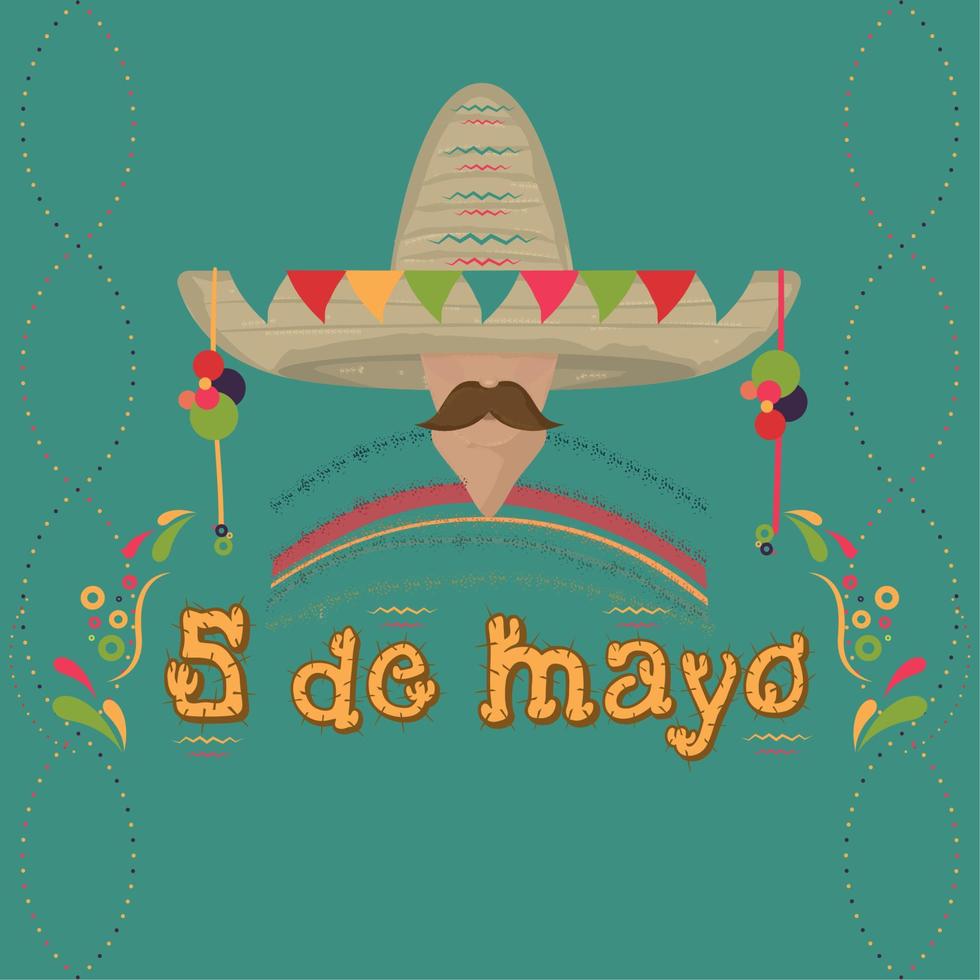 Man face with a traditional mexican hat and mustache. Cinco de mayo poster - Vector