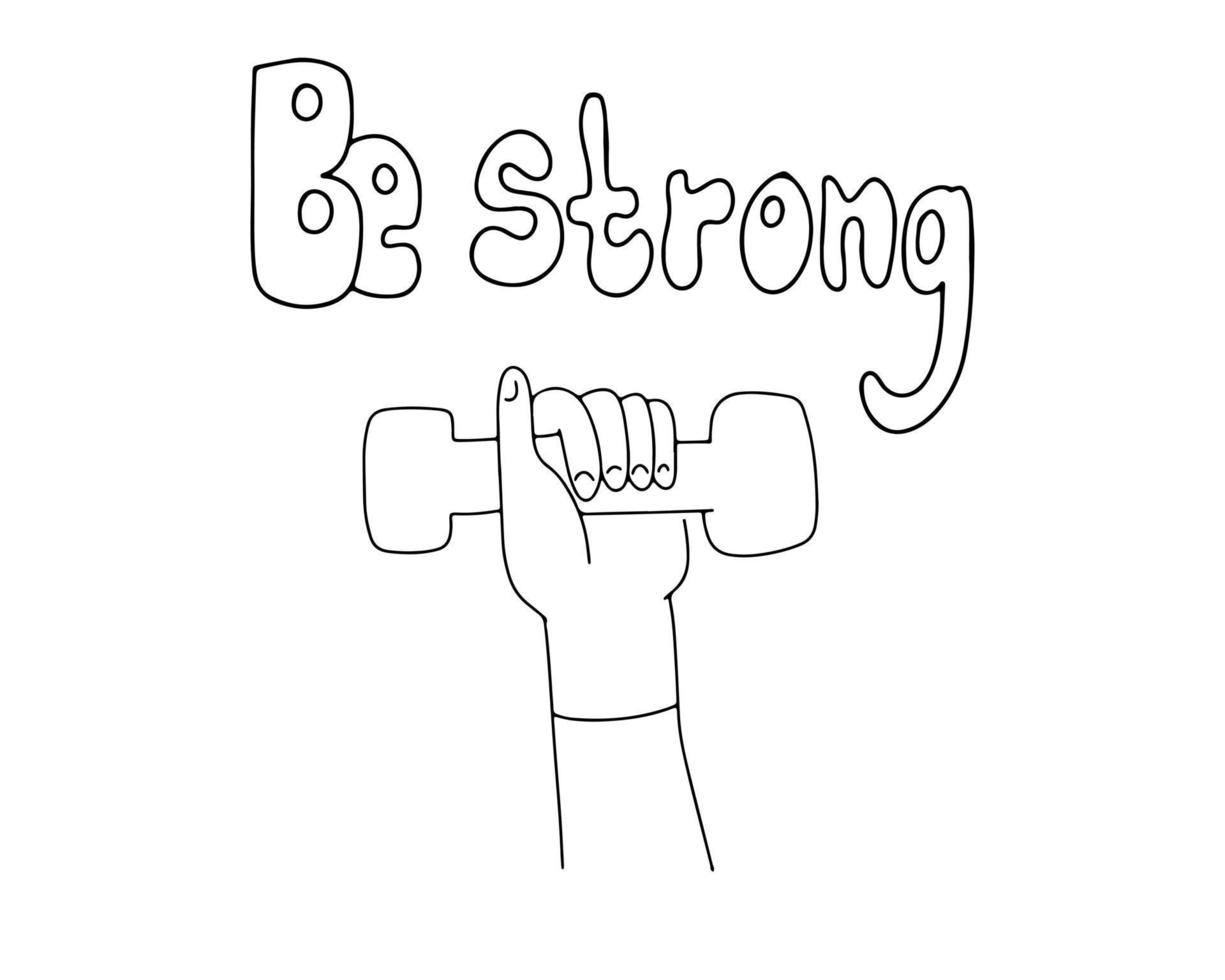 The hand holds a dumbbell. Be strong. Outline drawing vector