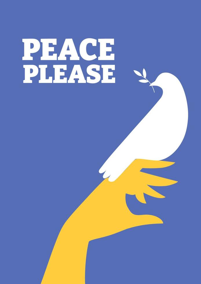 Peace please in Ukraine poster. Hand with white dove. Request concept. Vector flat illustration.