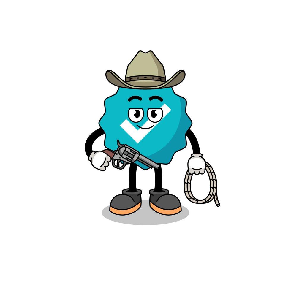 Character mascot of verified sign as a cowboy vector