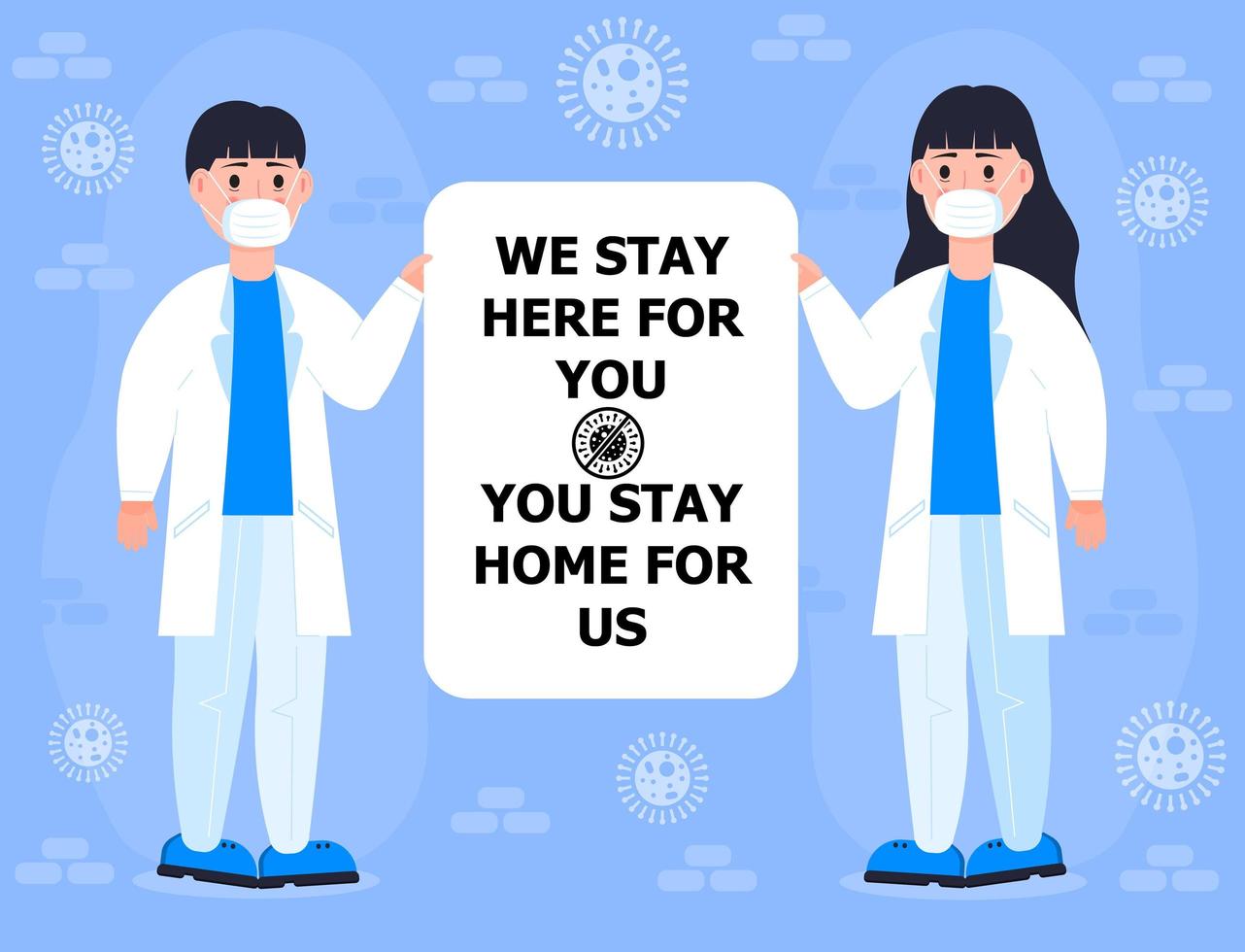 Doctor team wearing medical mask and holding banner We stay here for you . Social distance campaign to prevent spread of coronavirus outbreak. Quarantine and self-isolation vector. vector