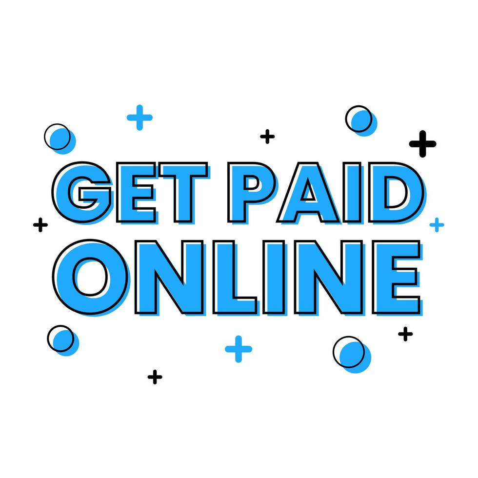 Get paid online text web banner template design vector