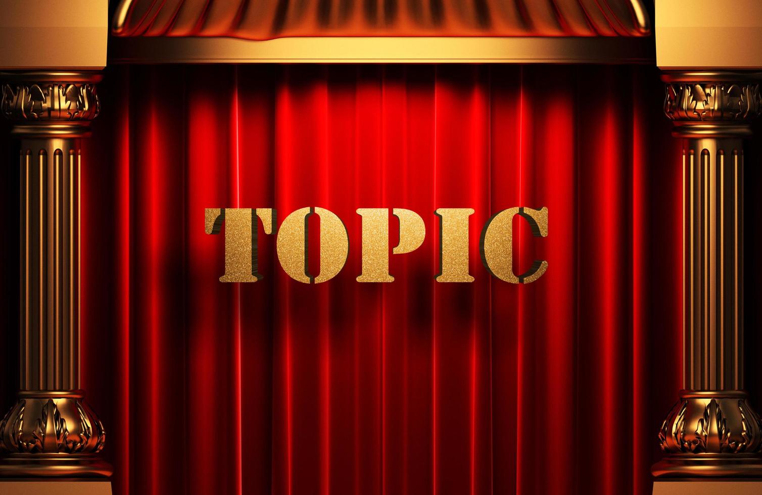 topic golden word on red curtain photo