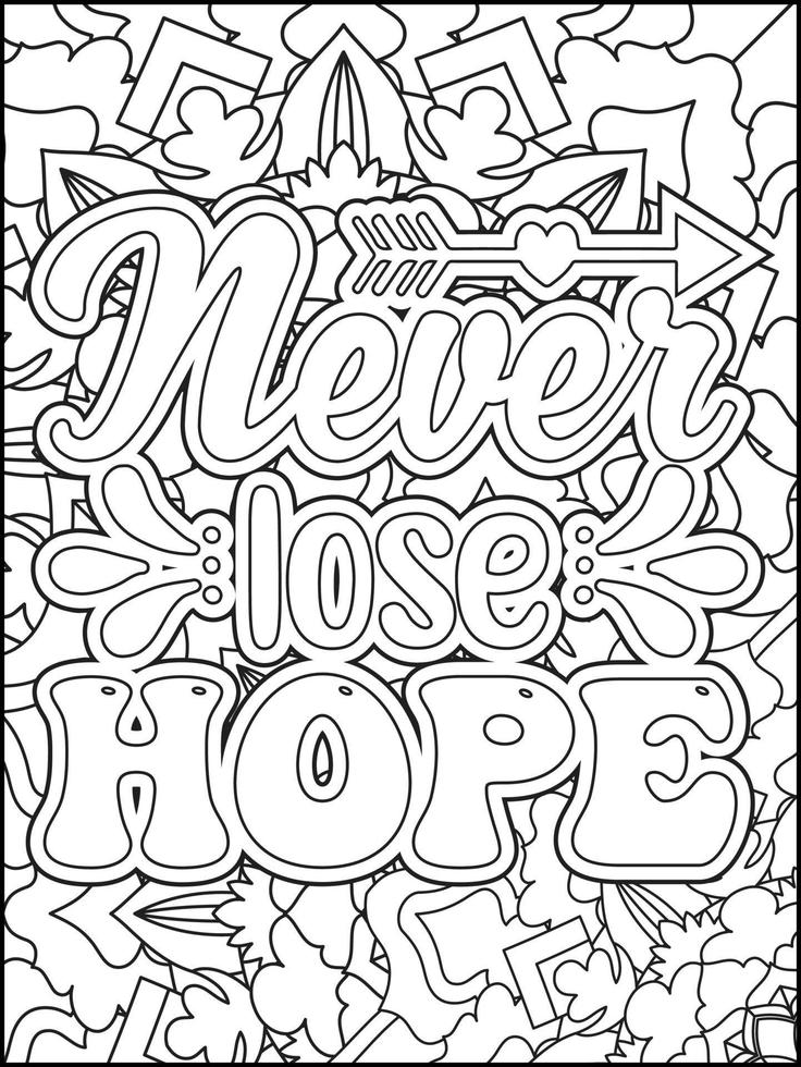 Motivational quotes coloring page. Inspirational quotes coloring page. Affirmative quotes coloring page. Positive quotes coloring page. Good vibes. Coloring book for adults. vector