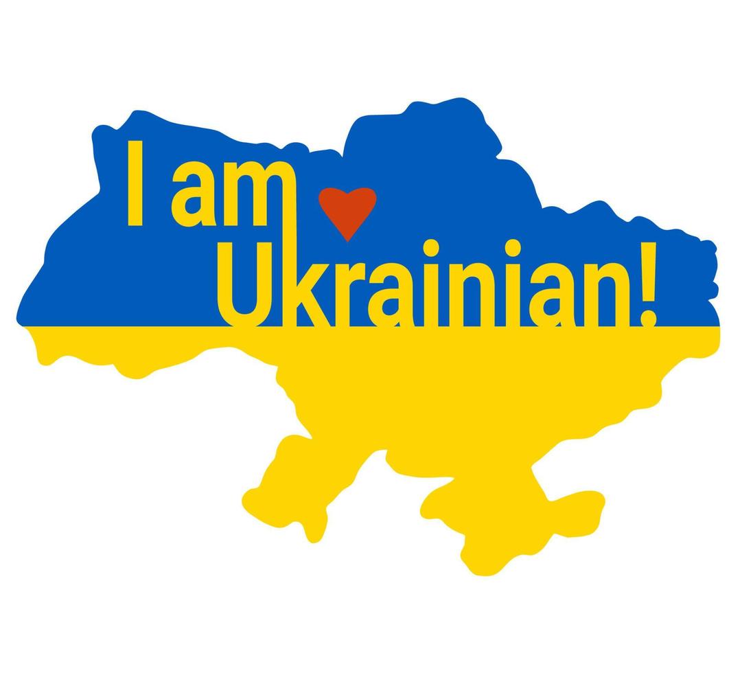 Map of Ukraine in yellow and blue colors. Color of Ukrainian flag. And text in English I am Ukrainian. Vector illustration. For design and decoration of Ukrainian theme
