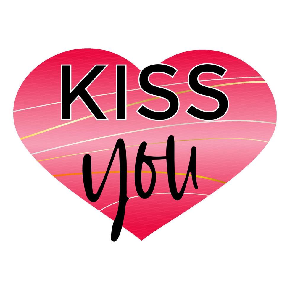 Romantic quote for Valentines day cards and prints. Kiss you        black ink calligraphy at pink heart. T shirt print design, typography poster. vector