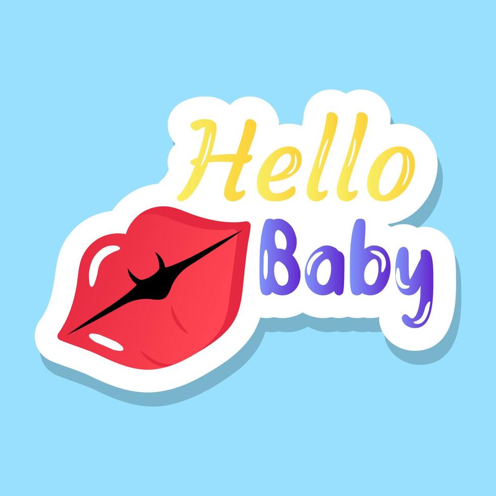 A romantic lips sticker with hey baby concept vector