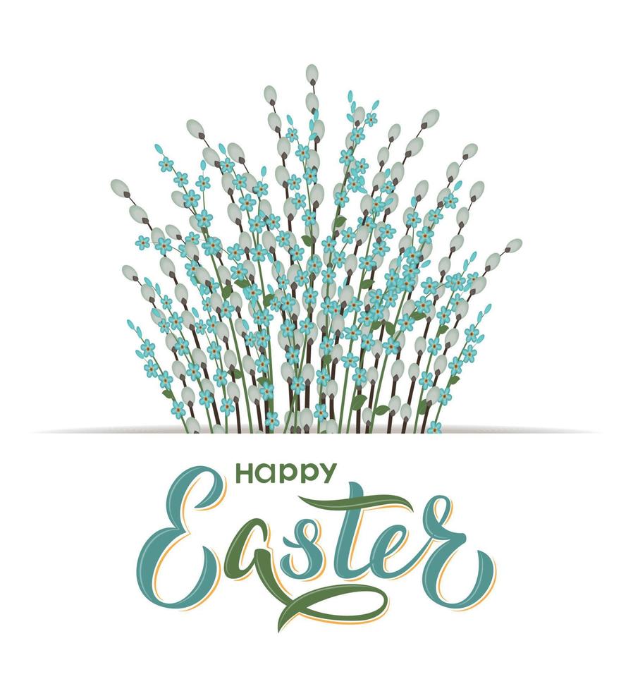 Happy Easter hand lettering text with bouquet. Happy Easter sign in tender colors with willow and forget-me-not. For Easter logotype, banner, postcard, card, invitation, poster vector