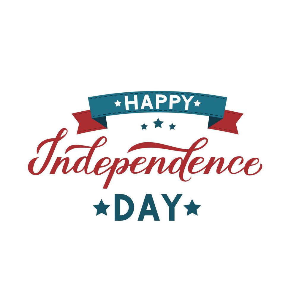 Happy Independence Day calligraphy hand lettering with ribbon. 4th of July retro celebration poster vector illustration. Easy to edit template for logo design, greeting card, banner, flyer, etc.