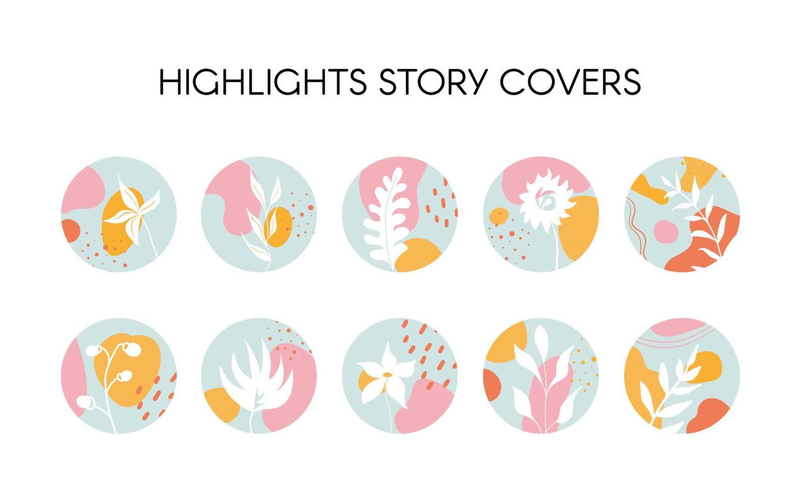 Set of various vector highlight covers. Abstract backgrounds. Various shapes, lines, spots, dots,  leaves, floral, doodle objects. Hand drawn templates. Round icons for social media stories.