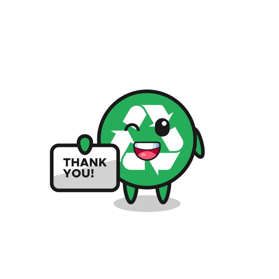 the mascot of the recycling holding a banner that says thank you vector