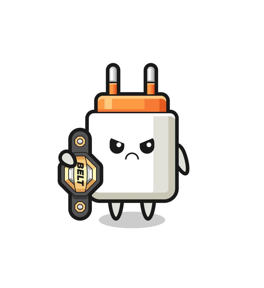 power adapter mascot character as a MMA fighter with the champion belt vector