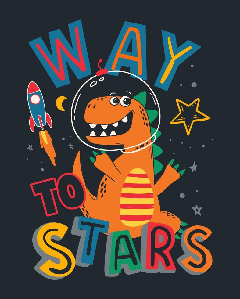 camino a las estrellas dinosaurio en el diseño espacial para camisetas y estampados para niños. ilustración vectorial de dibujos animados divertidos vector